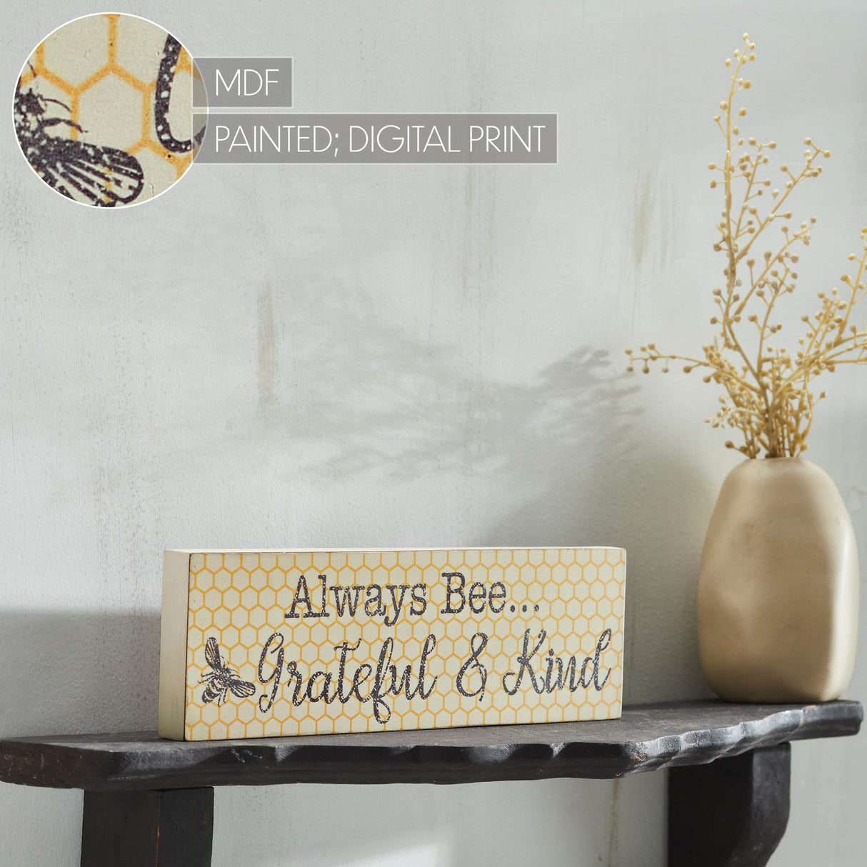Buzzy Bees Always Bee... Grateful & Kind MDF Wall Sign 4x12x1