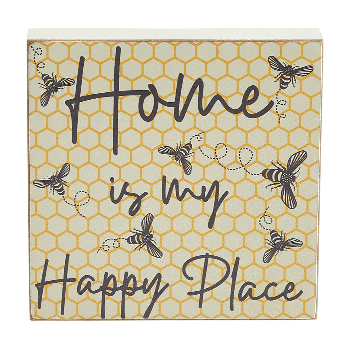Buzzy Bees Home Is My Happy Place MDF Block Sign 6x6x1