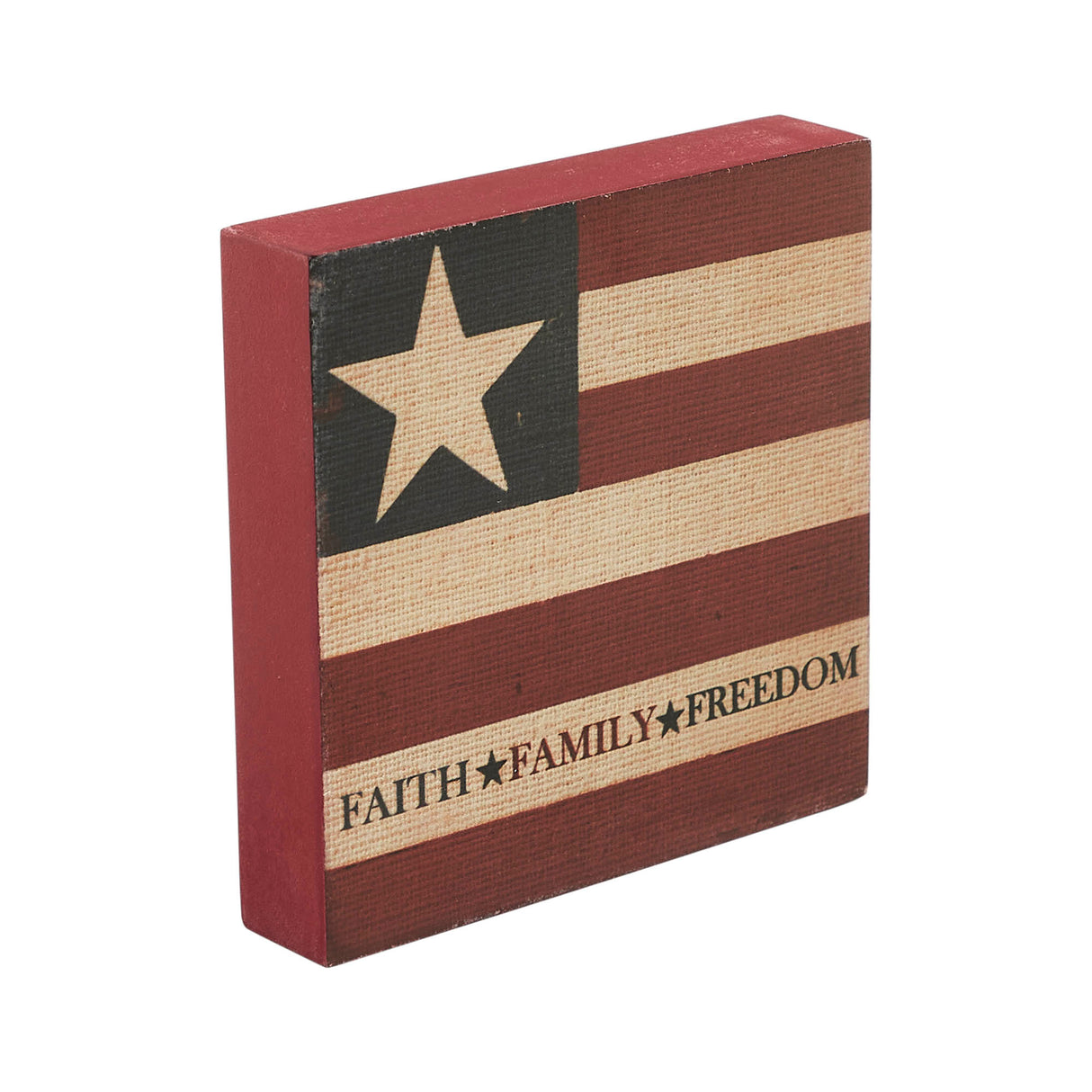 Faith Family Freedom on Flag MDF Block Sign 5x5x1