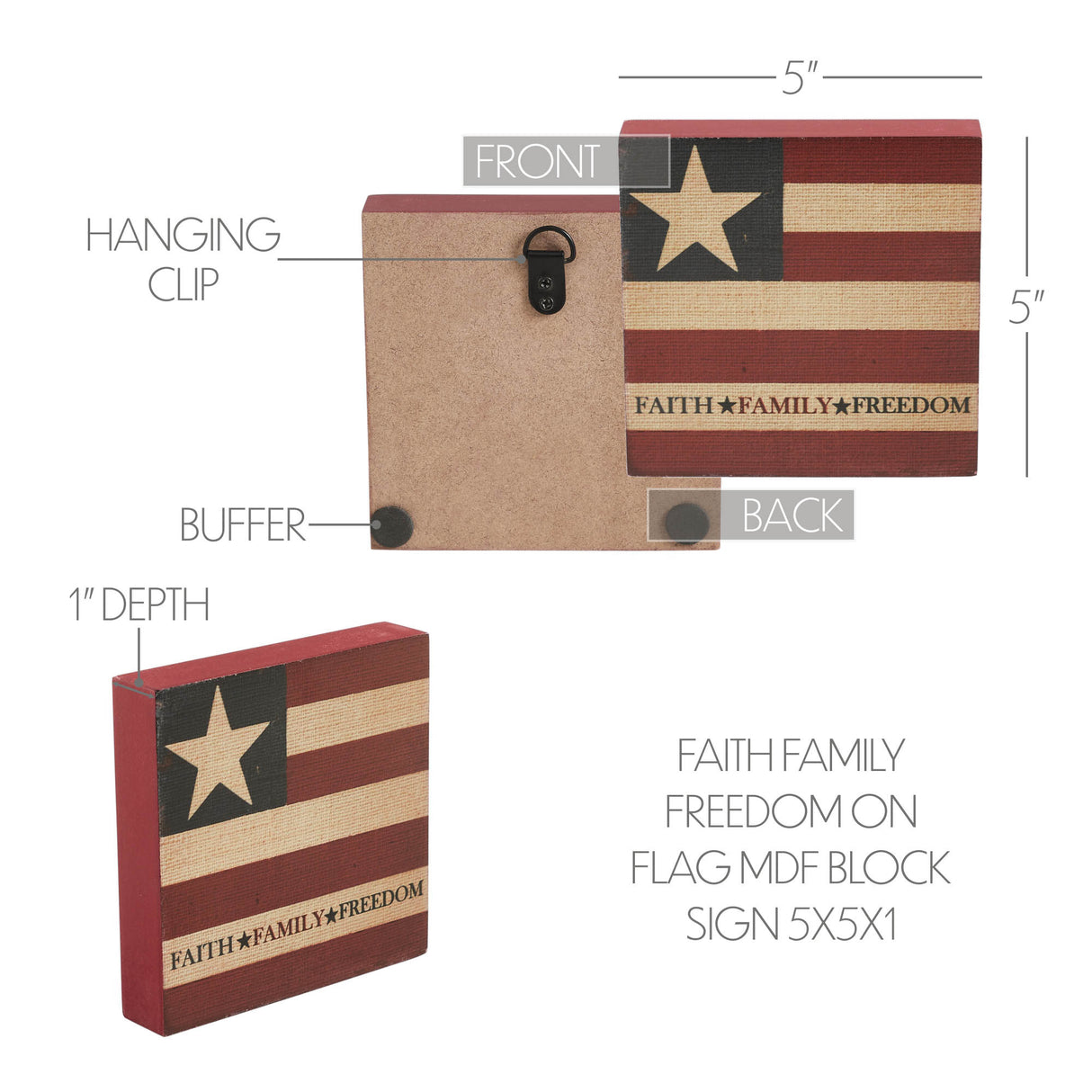 Faith Family Freedom on Flag MDF Block Sign 5x5x1