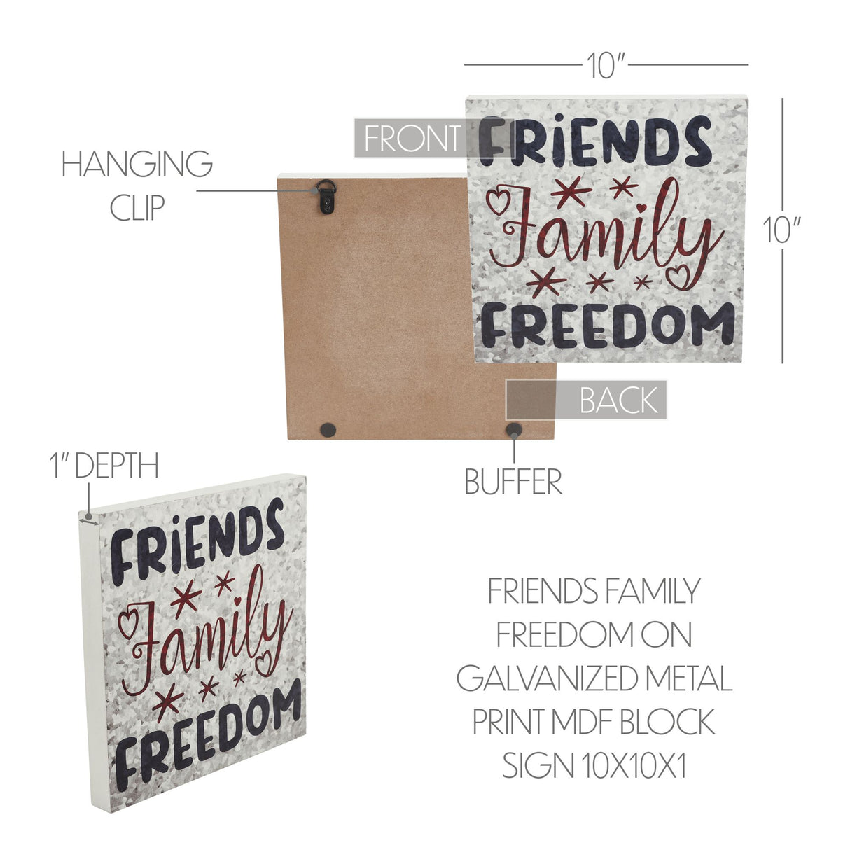 Friends Family Freedom On Galvanized Metal Print MDF Block Sign 10x10x1