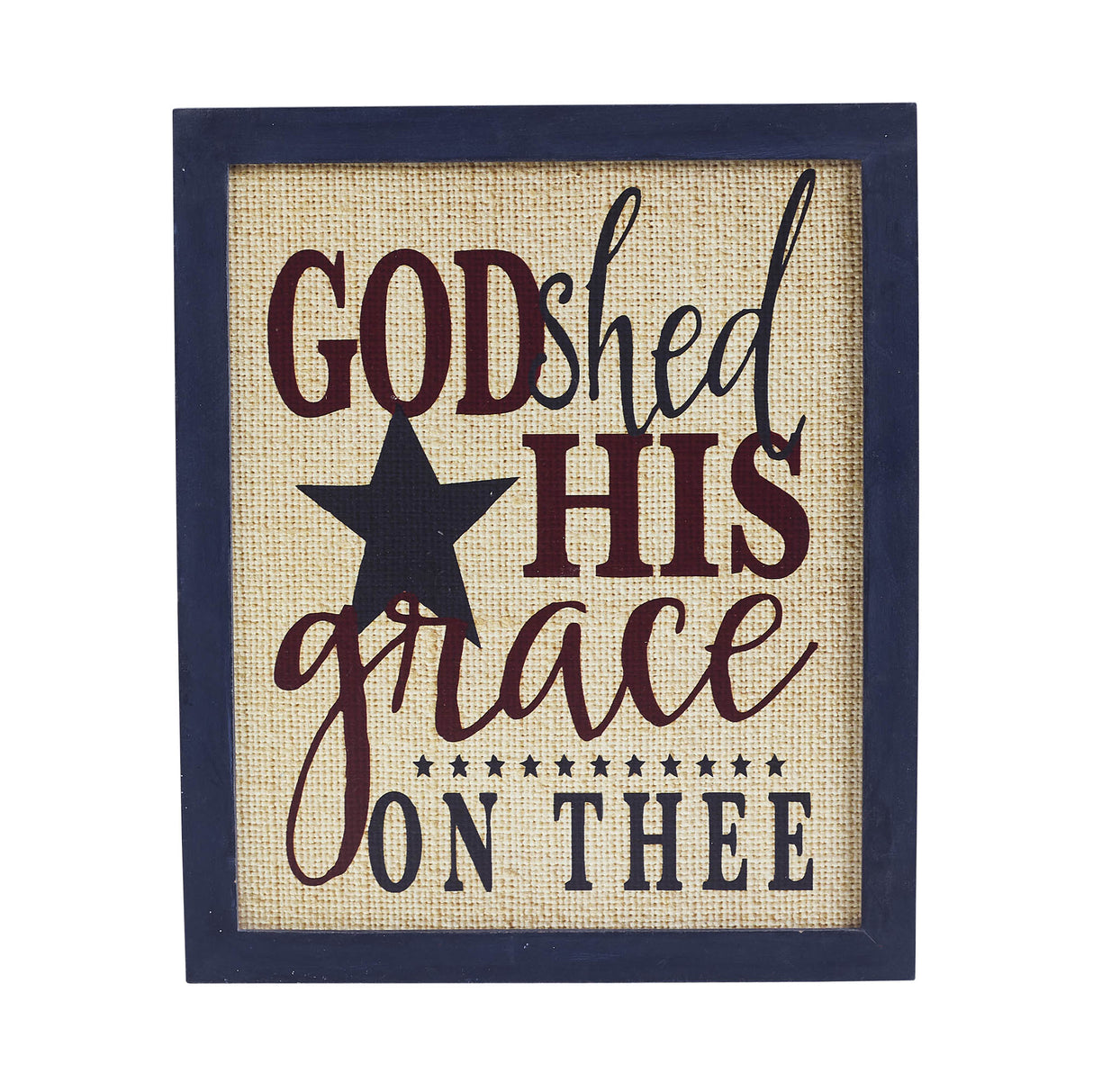 God Shed His Grace On Thee Framed MDF Wall Sign 12x10