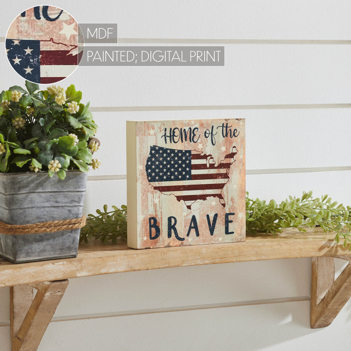 My Country Home Of The Brave American Flag On Map MDF Block Sign 6x6x1