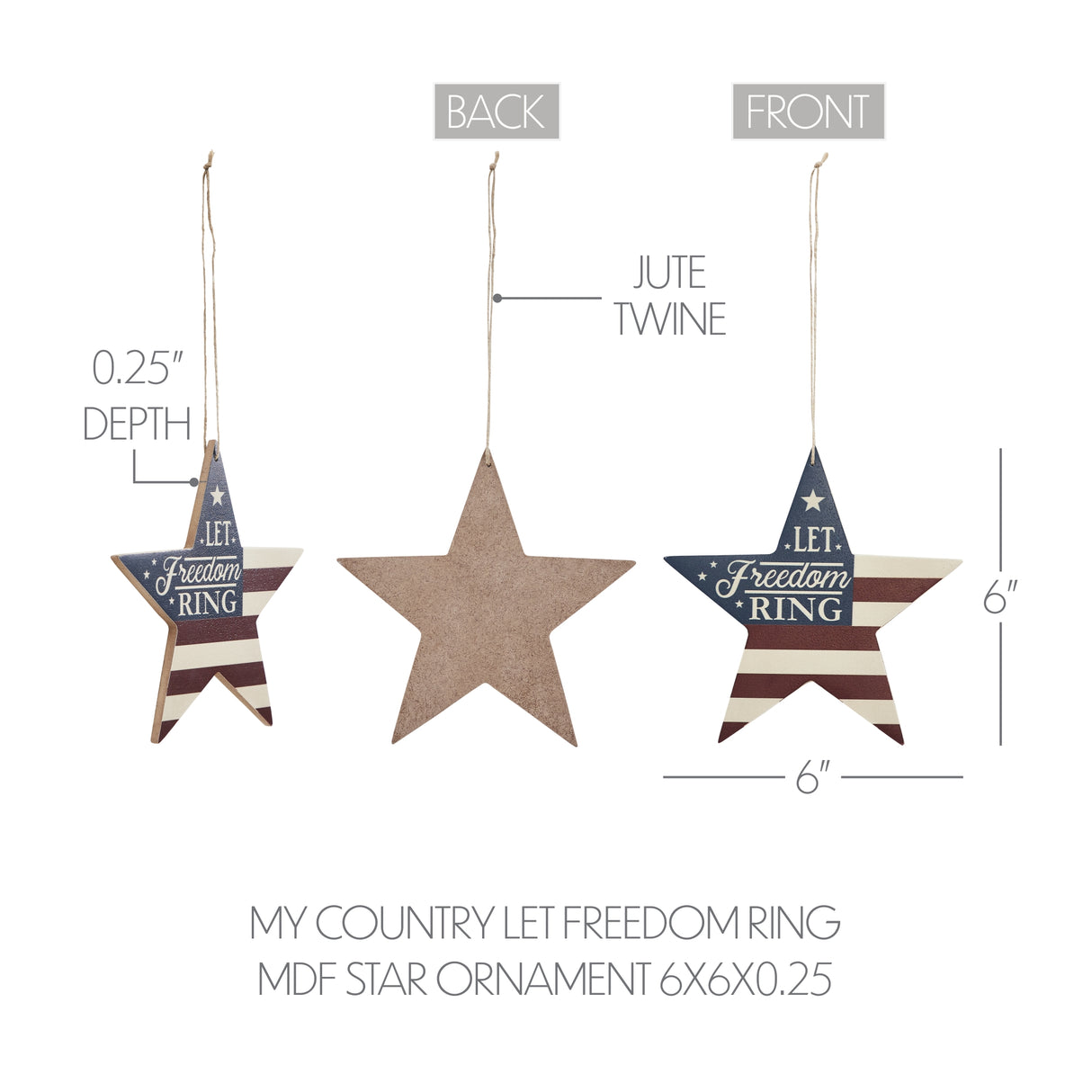 My Country Let Freedom Ring MDF Star Ornament 6x6x0.25