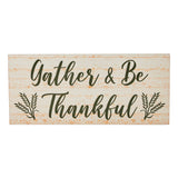 Gather & Be Thankful Wheat Stalks MDF Sign 7x16