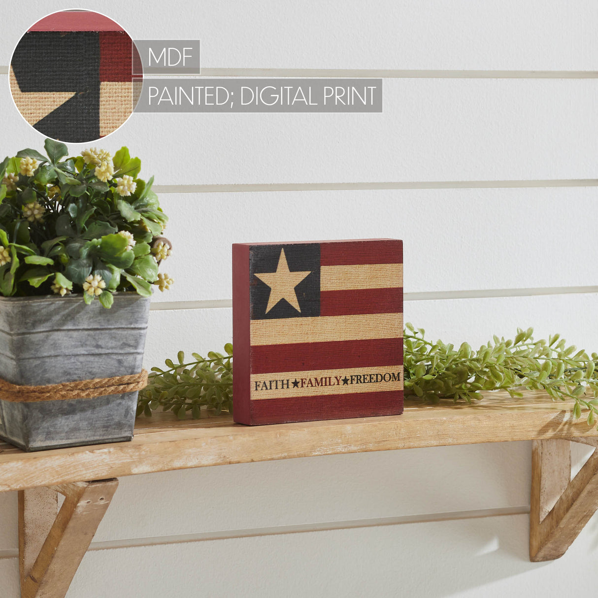 Faith Family Freedom on Flag MDF Block Sign 5x5x1