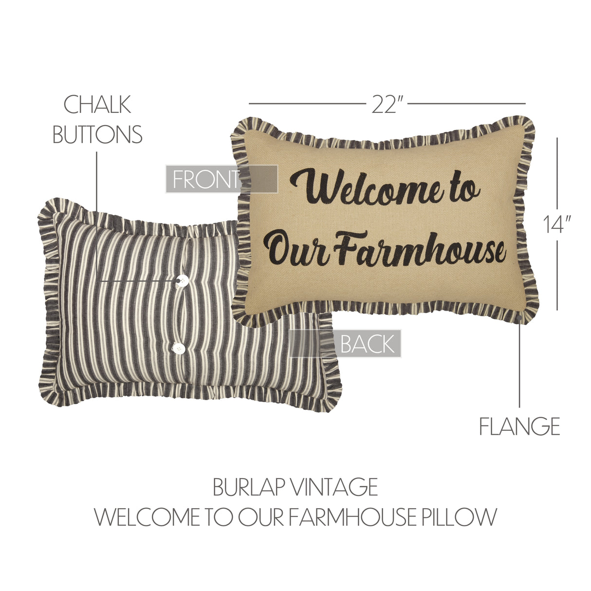 56630-Ashmont-Burlap-Vintage-Welcome-to-Our-Farmhouse-Pillow-14x22-image-1